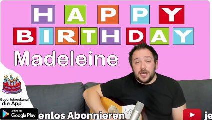 Happy Birthday, Madeleine! Geburtstagsgrüße an Madeleine