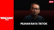 Pilihan raya 'TikTok' penentu capai pengundi