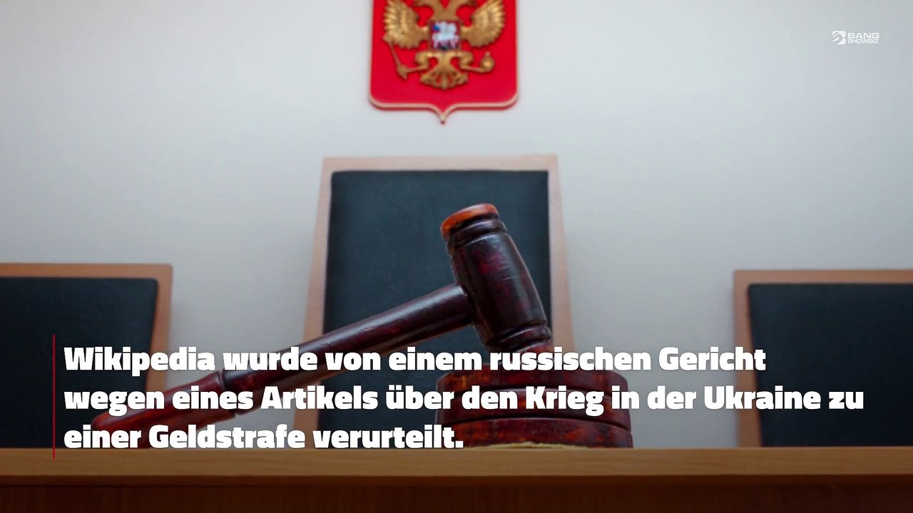 Russisches Gericht verurteilt Wikipedia wegen 'falscher Informationen' zu einer Geldstrafe