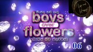 Boys over flowers episode 6 sinhala dub