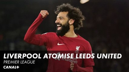Liverpool écrase Leeds United et revient dans la course à la Ligue des Champions