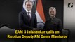 EAM S Jaishankar calls on Russian Deputy PM Denis Manturov