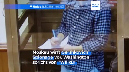 In russischer Haft: US-Journalist Gershkovich legt Berufung ein