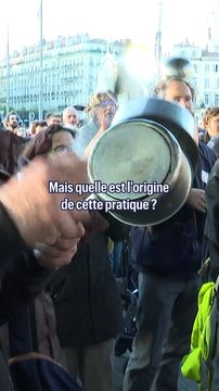 D'où viennent les manifestations avec des casseroles ?