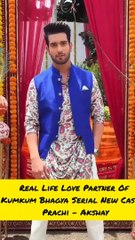 Real Life Love Partner Of Kumkum Bhagya Serial New Cast - Prachi - Akshay