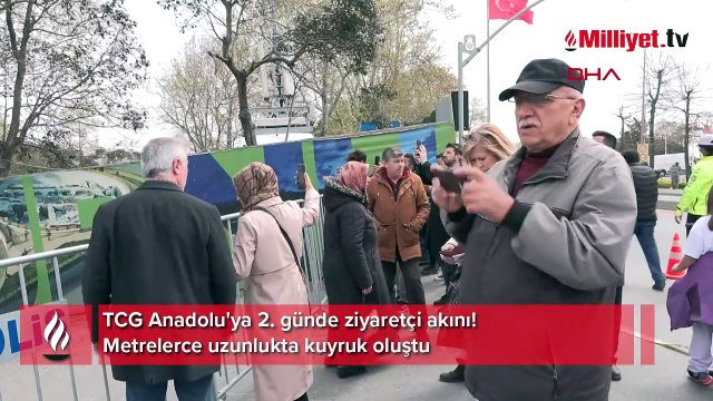 TCG Anadolu'ya 2. günde ziyaretçi akını! Metrelerce uzunlukta kuyruk oluştu