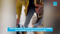 Pepi Staropoli, el platense campeón de MMA, fue recibido por Messi en su casa