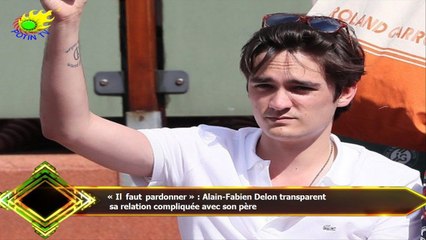 « Il faut pardonner » : Alain-Fabien Delon transparent  sa relation compliquée avec son père