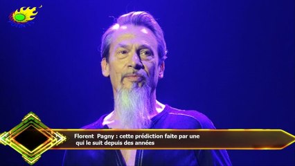 Florent Pagny : cette prédiction faite par une  qui le suit depuis des années