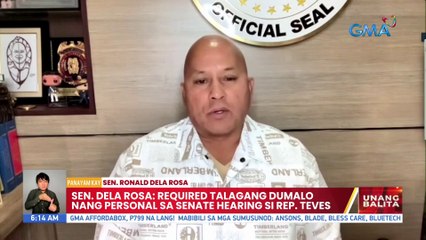 Sen. Dela Rosa: Required talagang dumalo nang personal sa Senate Hearing si Rep. Teves | UB