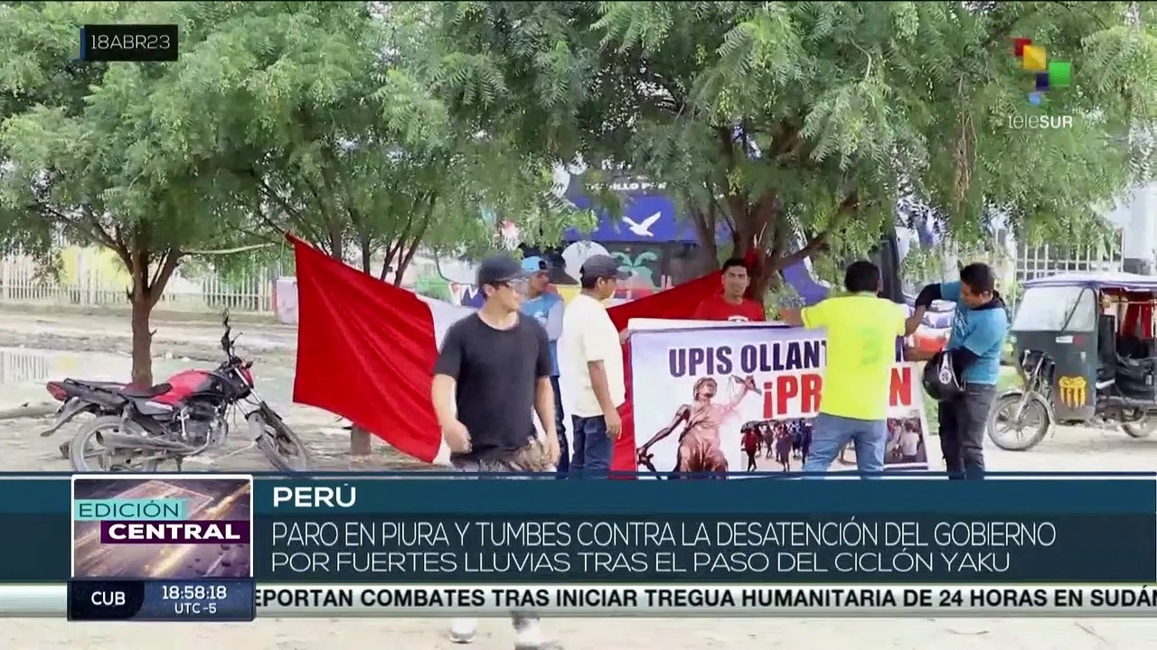 Perú: Ciudadanos de Piura y Tumbes exigen apoyo gubernamental ante afectaciones por el paso de Yaku