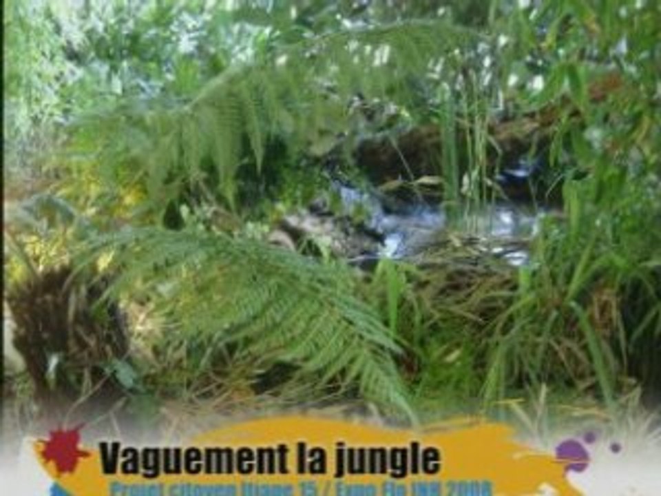 Vaguement la jungle trailler