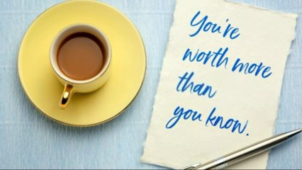 Kunci Untuk Mencintai Diri Sendiri Part III ; Self-worth (Apakah Diri Anda Sudah Merasa Berharga ?) No. 034