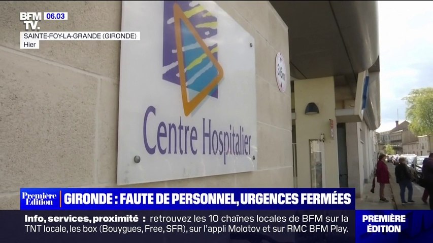 Gironde: faute de personnel, les urgences de Sainte-Foy-la-Grande fermées -  Vidéo Dailymotion