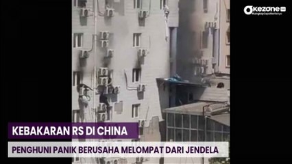 21 Orang Tewas dalam Kebakaran Rumah Sakit Changfeng China