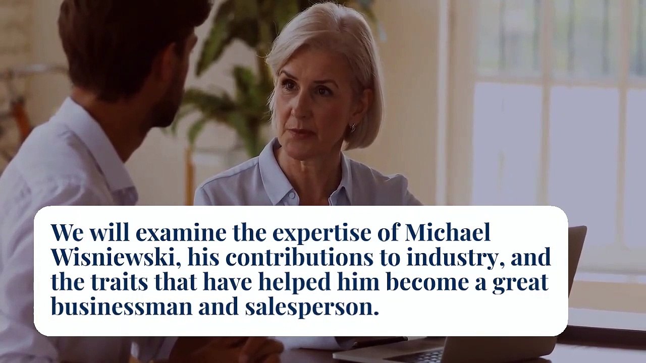 Michael Wisniewski: A Trailblazer in Entrepreneurship and Business