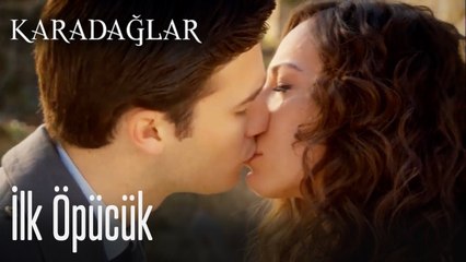 İlk öpücük - Karadağlar