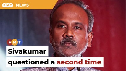 Sivakumar quizzed a second time by MACC