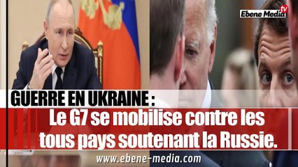 Le G7 promet de faire payer "le prix fort" aux soutiens russes en Ukraine.