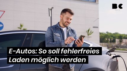 E-Autos : So soll fehlerfreies Laden möglich werden