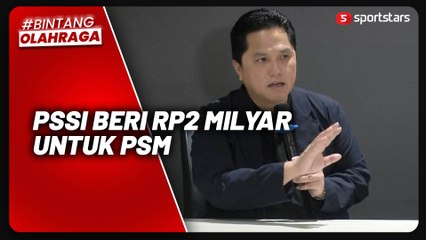 Terkait Hadiah Juara Liga1, Begini Respon Ketum PSSI Erick Thohir