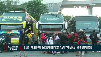 Arus Mudik, 1.800 Lebih Pemudik Berangkat dari Terminal Kampung Rambutan Jakarta | 19 April 2023