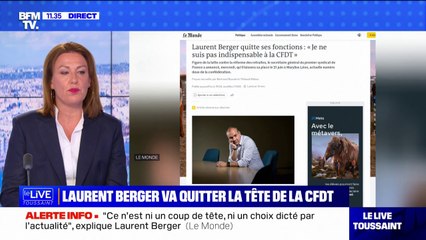 Laurent Berger annonce qu'il quitte ses fonctions de secrétaire général de la CFDT