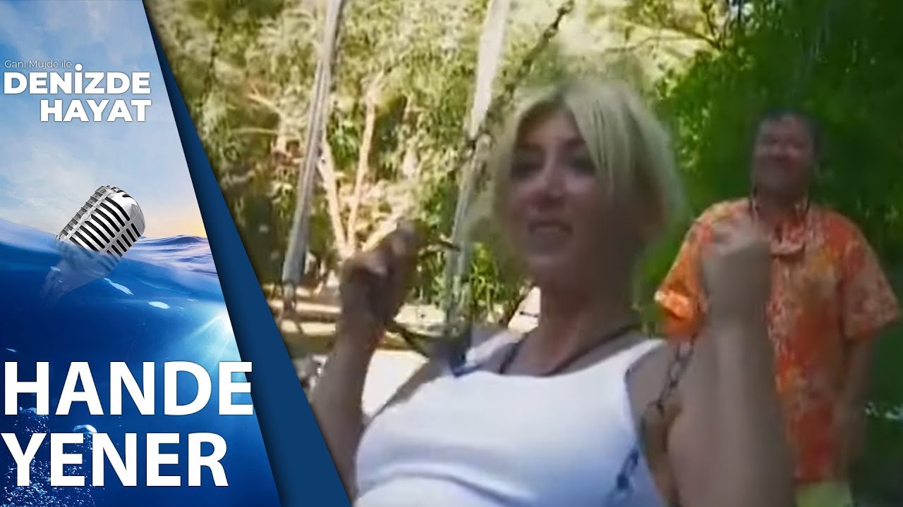 Gani Müjde Hande Yener'i Salıncakta Sallıyor | Denizde Hayat