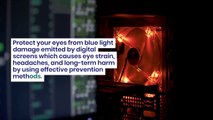 The Importance of Blue Light Protection: Aarti Pandya's Insights