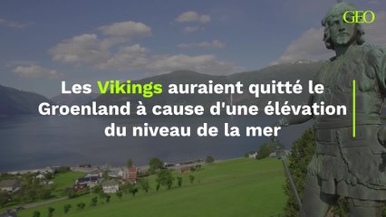 Les Vikings auraient quitté le Groenland à cause d'une élévation du niveau de la mer