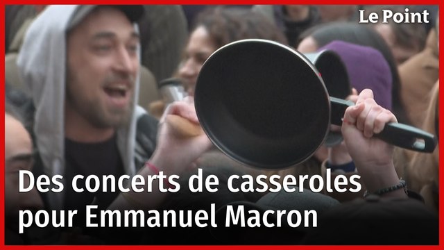 Des concerts de casseroles pour Emmanuel Macron