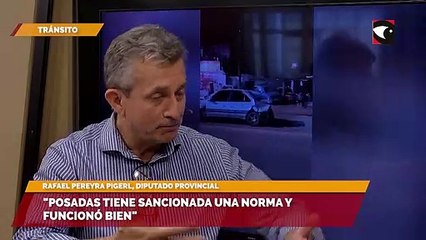 Alcohol cero al volante en Misiones | "Posadas tiene sancionada una norma y funcionó bien", aseguró Rafael Pereyra Pigerl
