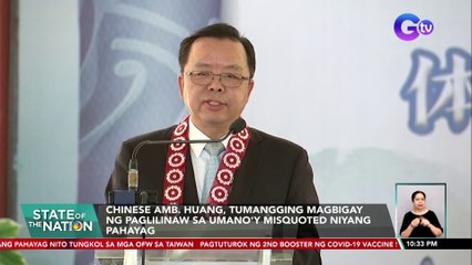 PBBM, kakausapin si Chinese Amb. Huang para linawin ang pahayag nito tungkol sa mga OFW sa Taiwan | SONA