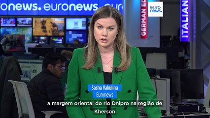 Russos preparam-se para contraofensiva em Kherson