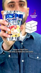 La vérité derrière le Capri-Sun