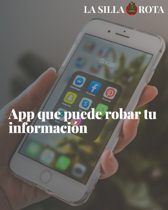 App que puede robar tu información