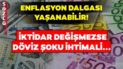Dolar Kurunda Korkutan Seçim Sonrası Uyarısı! 'İktidar Değişmezse Döviz Şoku Tehlikesi...'