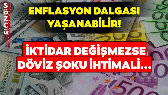 Dolar Kurunda Korkutan Seçim Sonrası Uyarısı! 'İktidar Değişmezse Döviz Şoku Tehlikesi...'