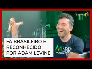 Fã brasileiro é reconhecido por vocalista do Maroon 5