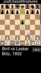 Danish Gambit Trap 2. Bird vs Lasker, 1892.