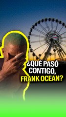 ¿Qué pasará con Frank Ocean después de la pesadilla en Coachella?