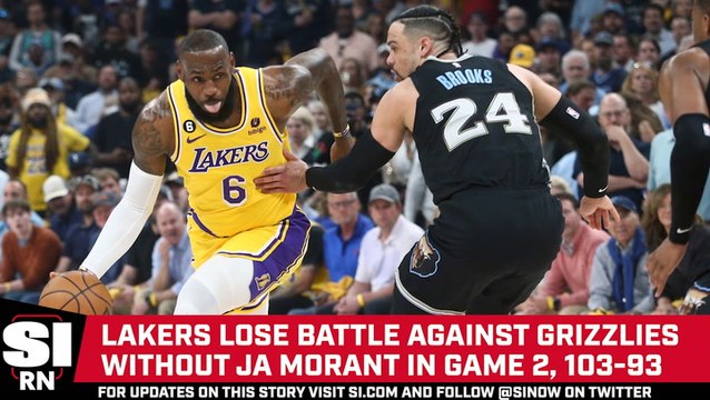 Memphis Grizzlies Defeat Los Angeles Lakers in Game 2, 103-93