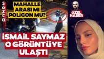 İsmail Saymaz Zuhal Ebrar Yıldız'ın Hayatını Kaybettiği Olayın Görüntülerine Ulaştı!