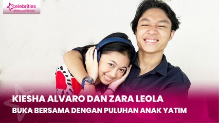Kiesha Alvaro dan Zara Leola Buka Bersama dengan Puluhan Anak Yatim, Saling Dukung sebagai Anak Musisi