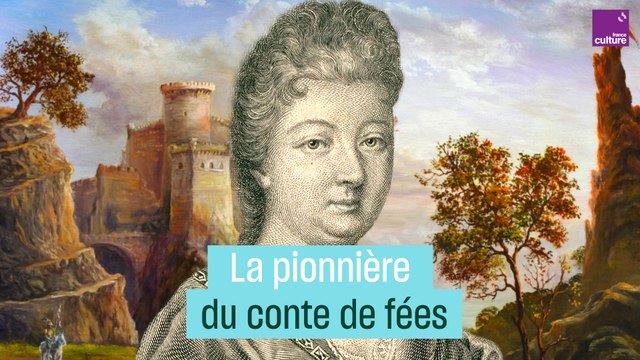 La pionnière du conte de fées