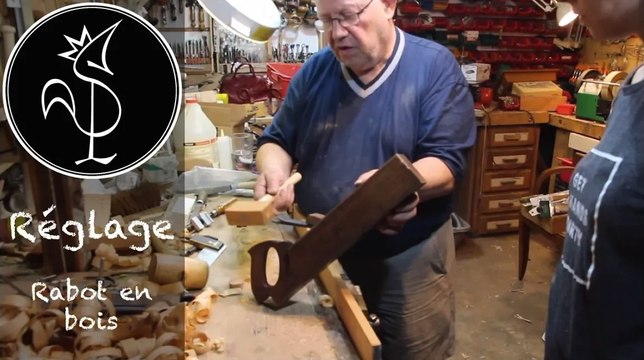 Comment régler un rabot en bois - varlope ancienne en cormier et autres rabots anciens