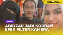 Abidzar Jadi Korban Efek Filter Kamera Jahat Emak-emak: Jadi Cantik Banget