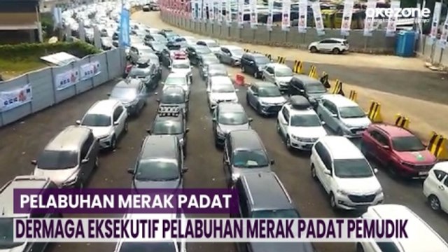 Dermaga Eksekutif Pelabuhan Merak Padat Pemudik, Kantong Parkir Kendaraan Hampir Penuh