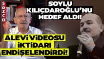 Kılıçdaroğlu'nun Alevi Videosu İktidarın Ayarlarını Bozdu! Soylu Kılıçdaroğlu'nu Hedef Aldı