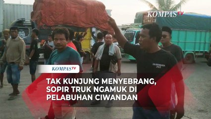 Ngamuk! Puluhan Sopir Truk Blokade Jalur Pemudik di Pelabuhan Ciwandan, Dua Hari Tak Bisa Nyebrang